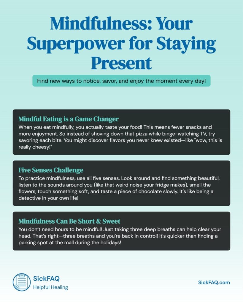 Mindfulness - Your Superpower for Staying Present - Infographic